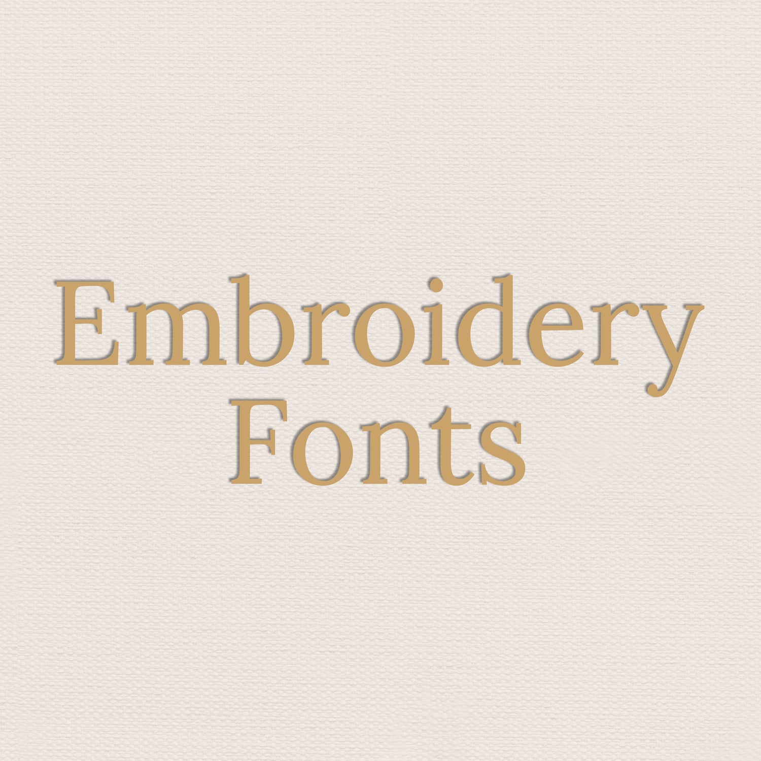 Embroidery fonts