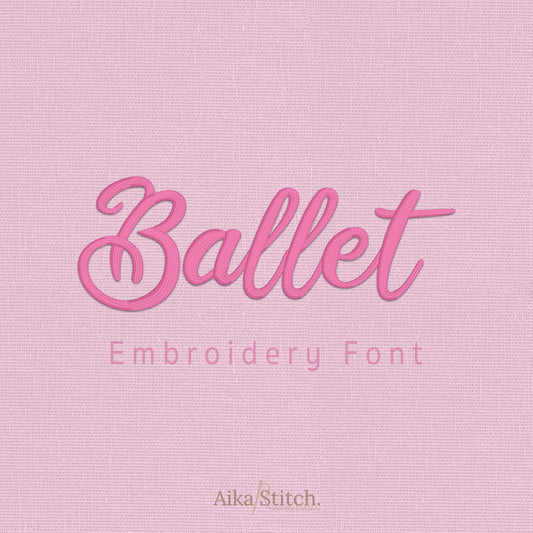 Ballet Script Handwritten Embroidery Font | Native BX Included