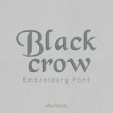 Black Crow Gothic Vintage Embroidery Font | Native BX Included