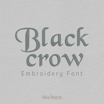 Black Crow Gothic Vintage Embroidery Font | Native BX Included
