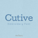 Cutive Classic Vintage Embroidery Font | Native BX Included