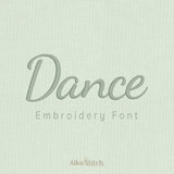 Dance Script Calligraphy Embroidery Font | Native BX Included