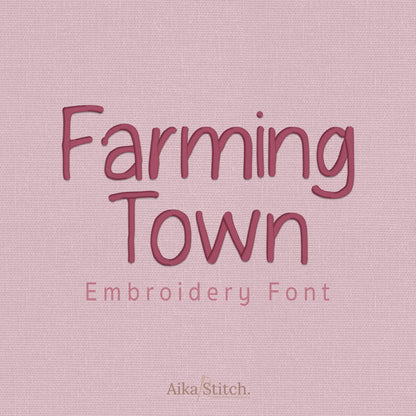 Farming Town Handwritten Calligraphy Embroidery Font | Native BX Included