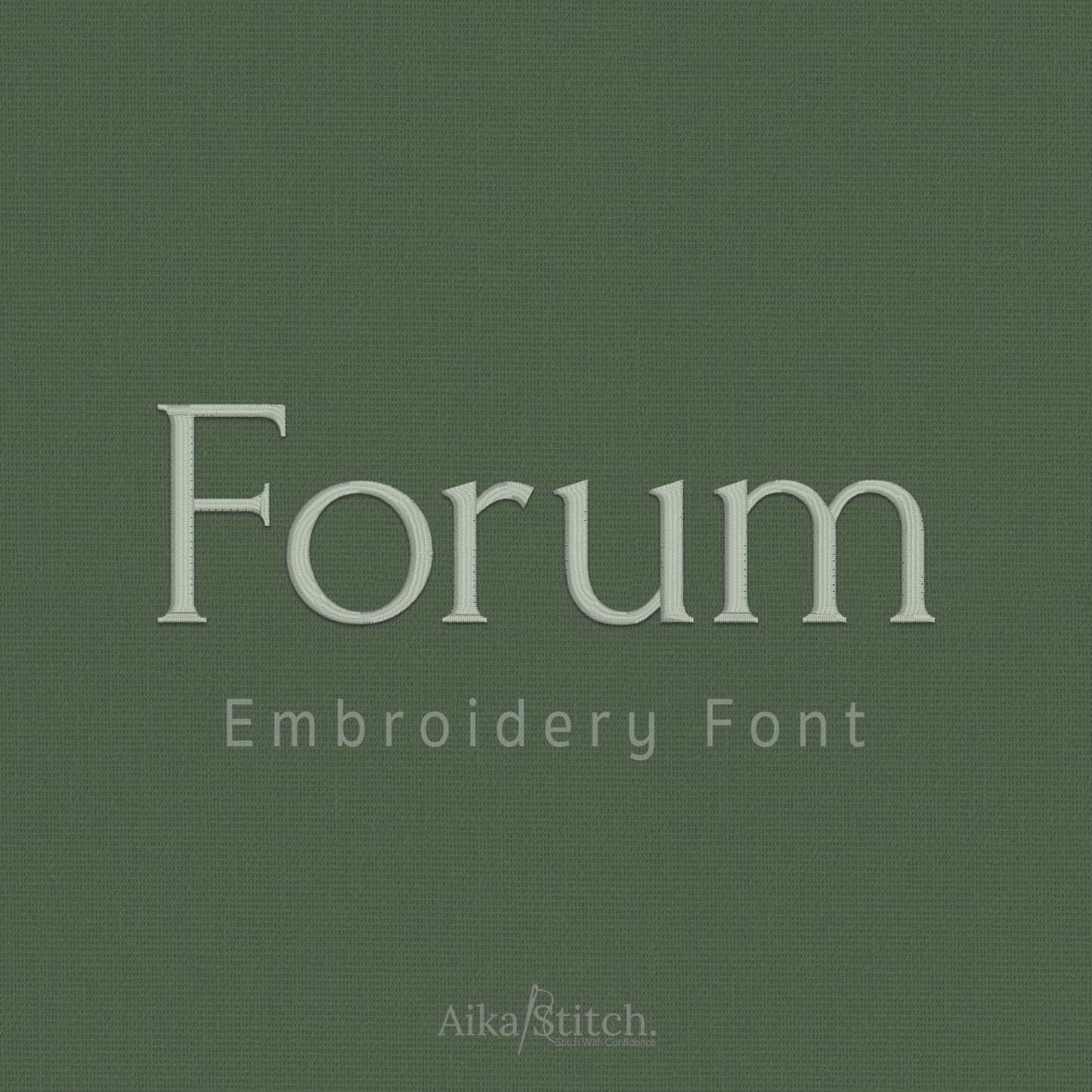 Forum Basic Modern Embroidery Font | Native BX Included