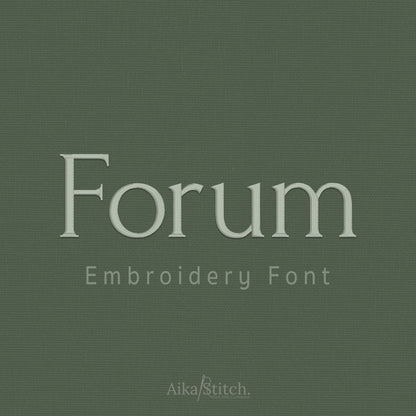 Forum Basic Modern Embroidery Font | Native BX Included