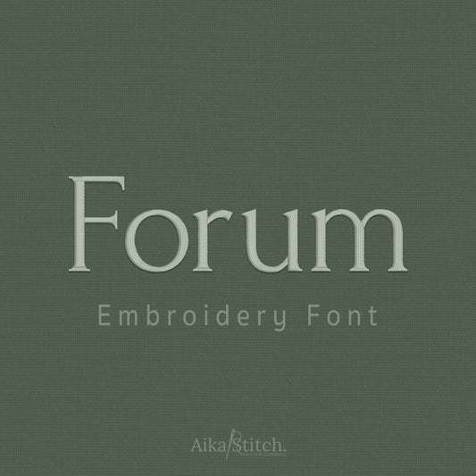 Forum Basic Modern Embroidery Font | Native BX Included