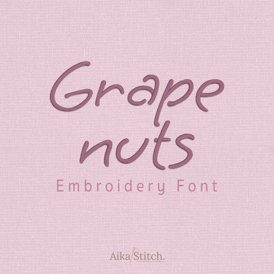 Grape Nuts Elegant Calligraphy Embroidery Font | Native BX Included