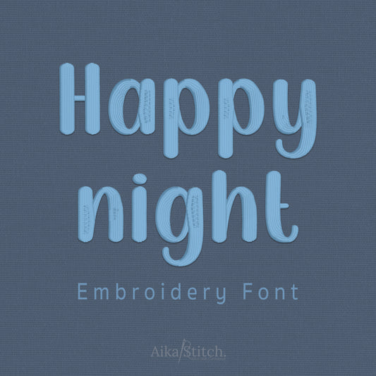 Happy Night Handwritten Script Embroidery Font | Native BX Included