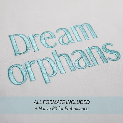 Dream Orphans Native BX Embroidery Font - Satin Stitch Alphabet (10 Sizes)