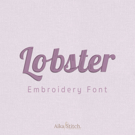 Lobster Modern Elegant Embroidery Font | Native BX Included