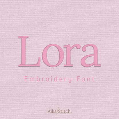 Lora Modern Serif Embroidery Font | Native BX Included