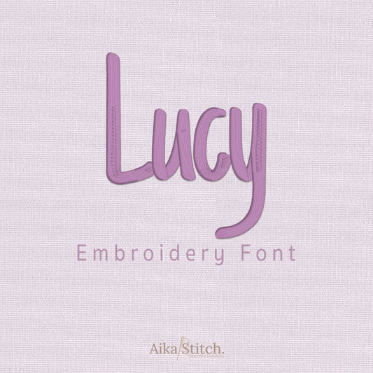 Lucy Script Cursive Embroidery Font | Native BX Included