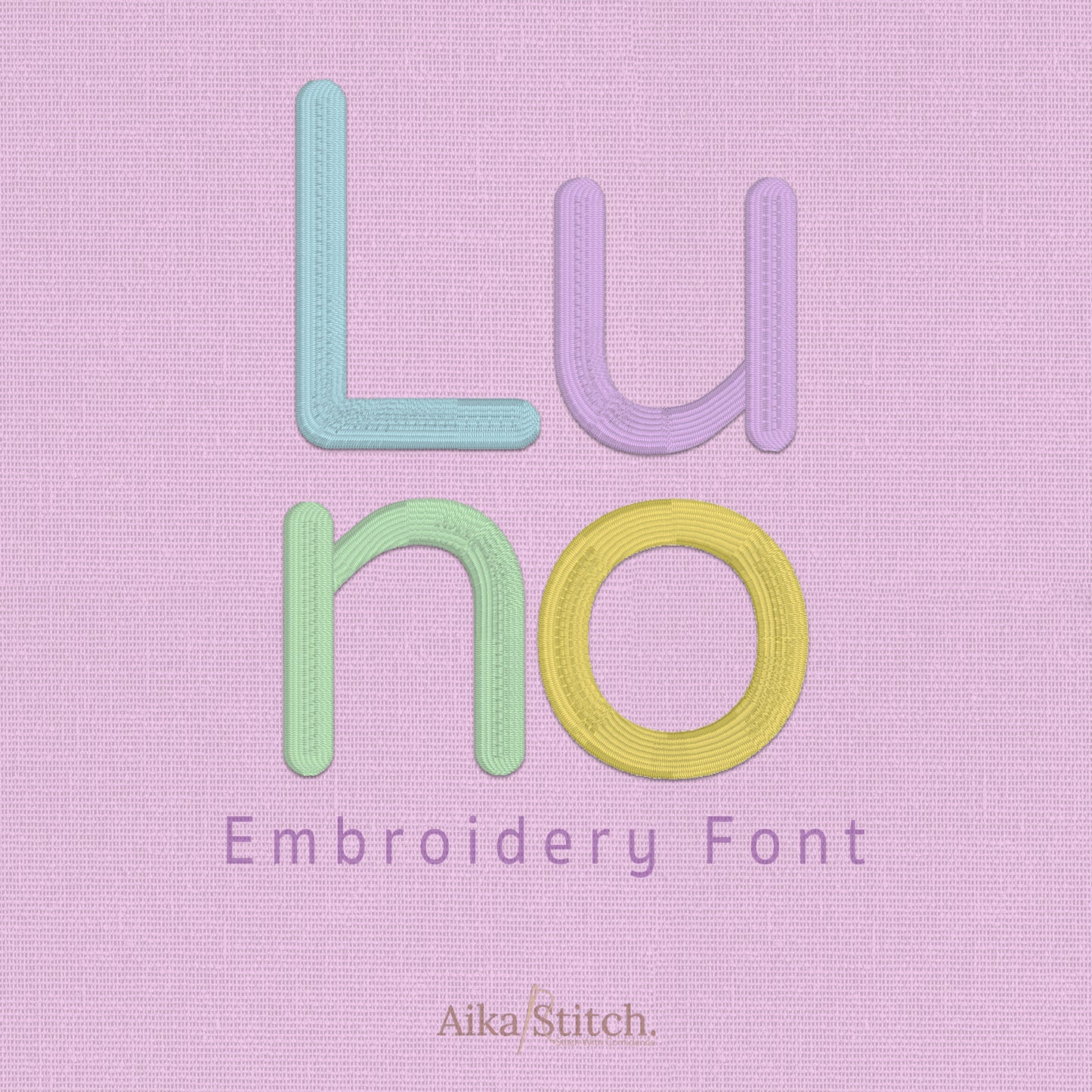Luno Basic Rounded Embroidery Font | Native BX Included