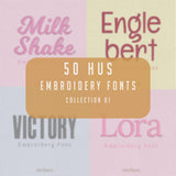 Bundle 50 HUS Embroidery Fonts