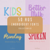 Bundle 50 HUS Embroidery Font - Collection 02
