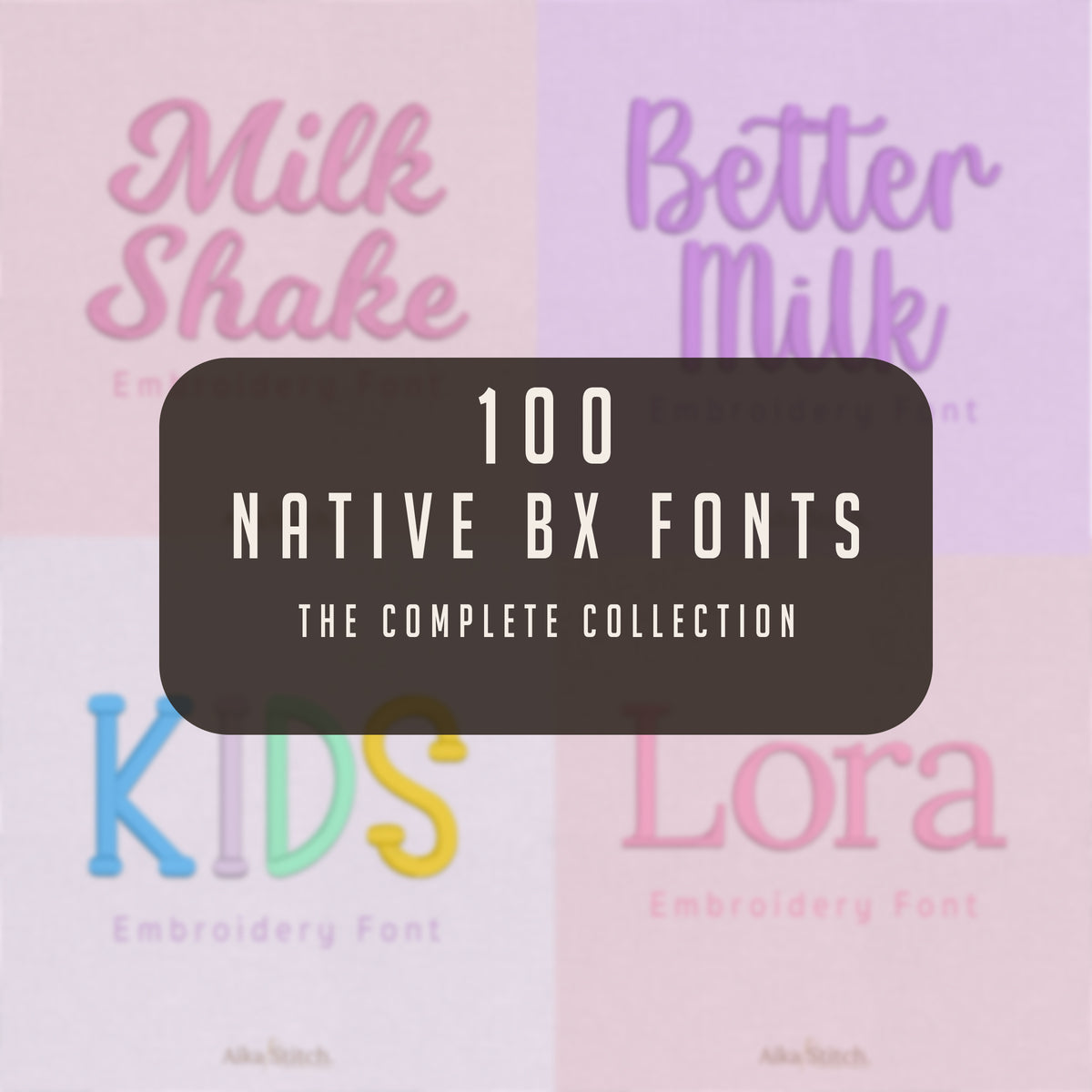 Bundle 100 Scalable NATIVE BX ONLY Embroidery Fonts