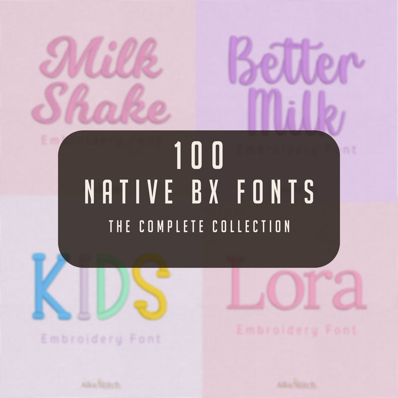 Bundle 100 Scalable NATIVE BX Embroidery Fonts (0.25 - 8in)