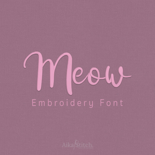 Meow Script Handwritten Embroidery Font | Native BX Included