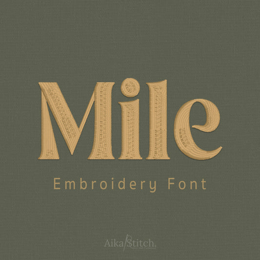 Mile Modern Elegant Embroidery Font | Native BX Included