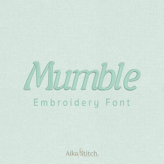 Mumble Modern Italic Embroidery Font | Native BX Included