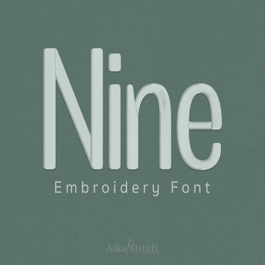 Nine Modern Classic Embroidery Font | Native BX Included