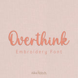 Overthink Handwritten Script Embroidery Font