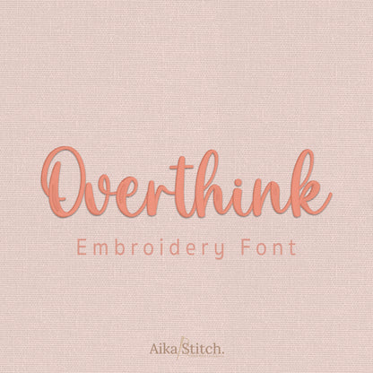 Overthink Handwritten Script Embroidery Font
