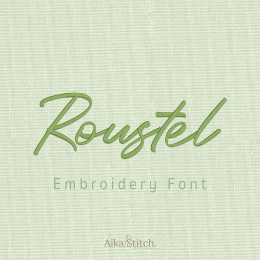 Roustel Elegant Handwritten Embroidery Font | Native BX Included