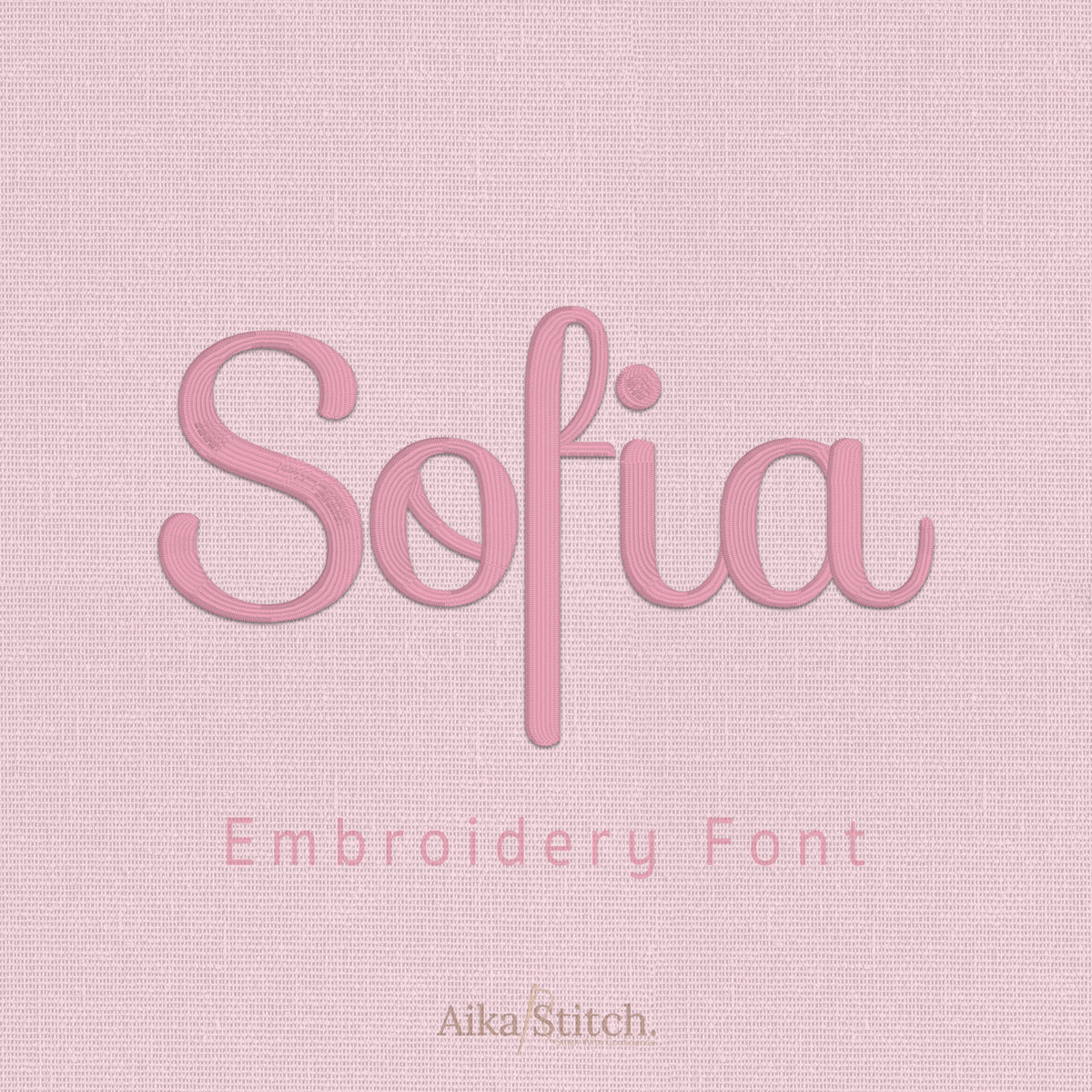 Sofia Elegant Script Embroidery Font | Native BX Included