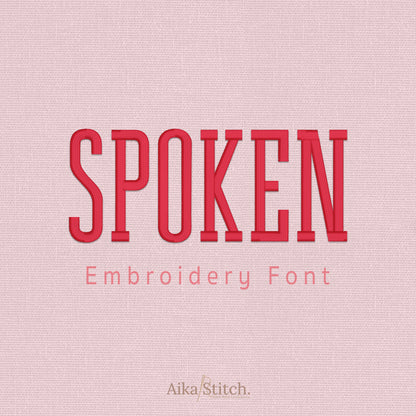 Spoken Modern Simple Embroidery Font | Native BX Included