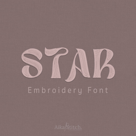 Star Groovy Fancy Embroidery Font | Native BX Included