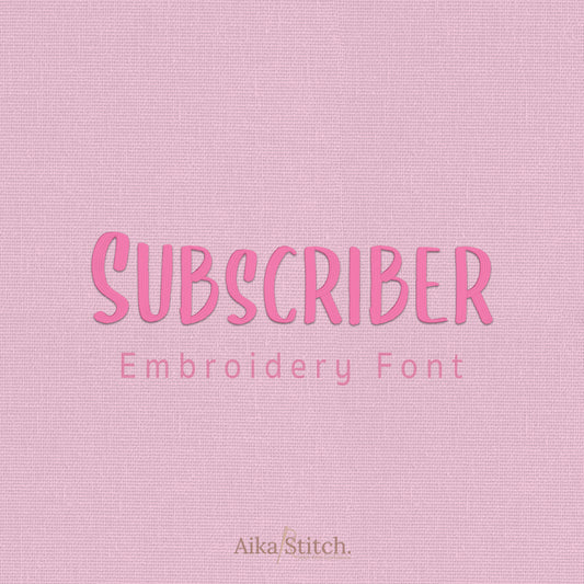 Subscriber Handwritten Embroidery Font | Native BX Included